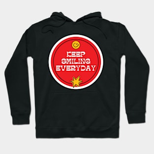 Smile everyday Hoodie